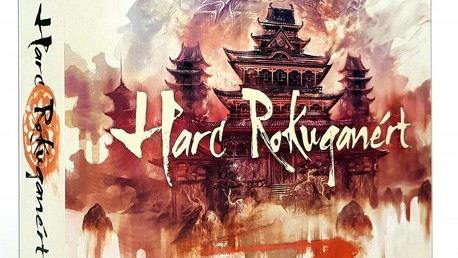 Harc Rokuganért