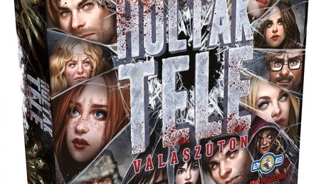 Holtak tele: Válaszúton
