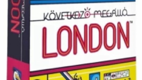 Következő megálló: London