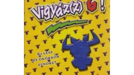 Vigyáz(z)6!