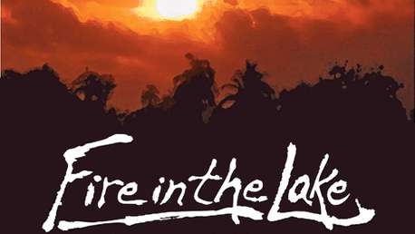 Fire in the Lake