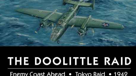 Enemy Coast Ahead: The Doolittle Raid