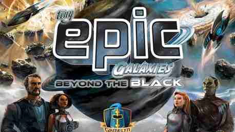 Tiny Epic Galaxies: Beyond the Black