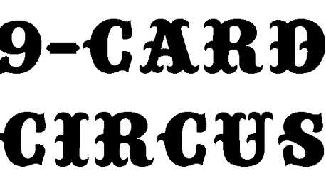 9-Card Circus
