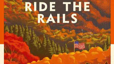 Ride the Rails