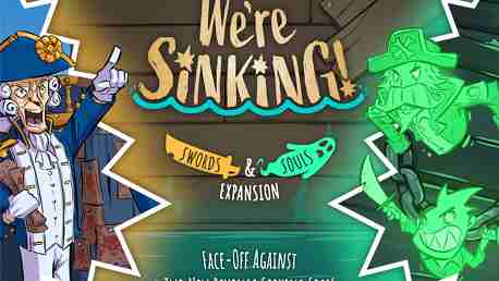 We're Sinking!: Swords & Souls